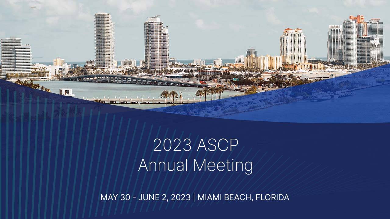 2023 ASCP Annual Meeting